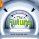 The Rough Guide to The Future - eBook