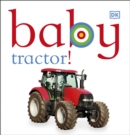 Baby Tractor! - Book