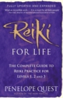 Reiki For Life : The complete guide to reiki practice for levels 1, 2 & 3 - eBook