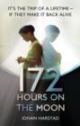 172 Hours on the Moon - eBook
