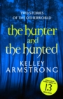 The Hunter and the Hunted - eBook