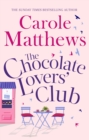 The Chocolate Lovers' Club : the feel-good, romantic, fan-favourite series from the Sunday Times bestseller - eBook