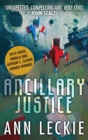 Ancillary Justice : THE HUGO, NEBULA AND ARTHUR C. CLARKE AWARD WINNER - eBook