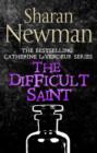 The Difficult Saint : Number 6 in series - eBook