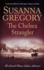 The Chelsea Strangler : The Eleventh Thomas Chaloner Adventure - eBook
