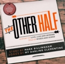 The Other Half - Book