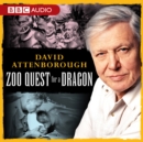 David Attenborough: Zoo Quest For A Dragon - eAudiobook