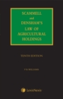 Scammell, Densham & Williams' Law of Agricultural Holdings - Book