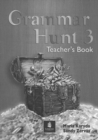 Grammar Hunt : Teacher's Guide  Level 3 - Book