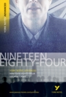 Nineteen Eighty Four: York Notes Advanced everything you need to catch up, study and prepare for and 2023 and 2024 exams and assessments - Book