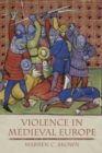 Violence in Medieval Europe - Book