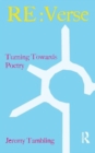 Re:Verse : Turning Towards Poetry - Book