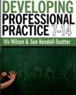 Developing Professional Practice 7-14 - Book