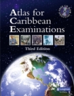 Atlas for Caribbean Examinations: Third Edition - Book
