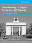 New Gateway to English for Senior High Schools : New Gateway to English for Senior High Schools Teacher's Guide 3 Teacher's Guide Level 3 - Book