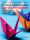 People Resourcing and Talent Planning : HRM In Practice - eBook
