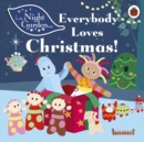 In the Night Garden: Everybody Loves Christmas! - Book