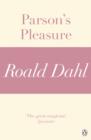 Parson's Pleasure (A Roald Dahl Short Story) - eBook