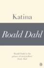 Katina (A Roald Dahl Short Story) - eBook