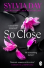 So Close : The unmissable Sunday Times bestseller - Book