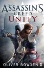 Unity : Assassin's Creed Book 7 - Oliver Bowden