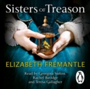 Sisters of Treason - eAudiobook