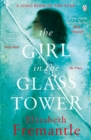 The Girl in the Glass Tower - Book