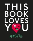 This Book Loves You - eBook