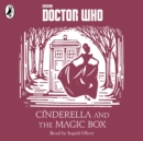 Cinderella and the Magic Box - eAudiobook
