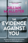 The Evidence Against You : The gripping bestseller from the author of Richard & Judy pick That Night - eBook