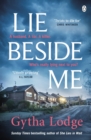 Lie Beside Me : The twisty and gripping psychological thriller from the Richard & Judy bestselling author - Book