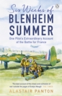 Six Weeks of Blenheim Summer : One Pilot's Extraordinary Account of the Battle of France - eAudiobook