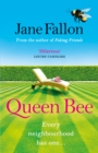 Queen Bee : The Sunday Times Bestseller and Richard & Judy Book Club Pick 2020 - Book