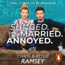 Sh**ged. Married. Annoyed. : The Sunday Times No. 1 Bestseller - eAudiobook