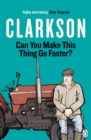 Can You Make This Thing Go Faster? - Book