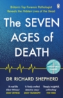 The Seven Ages of Death :  Every chapter is like a detective story  Telegraph - eBook