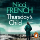 Thursday's Child : A Frieda Klein Novel (4) - eAudiobook