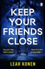 Keep Your Friends Close - eBook