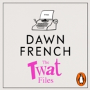 The Twat Files - eAudiobook