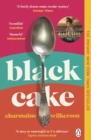 Black Cake : THE TOP 10 NEW YORK TIMES BESTSELLER AND NEW DISNEY+ SERIES - eBook