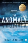 The Anomaly : The mind-bending thriller that has sold 1 million copies - Book