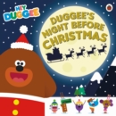 Hey Duggee: Duggee's Night Before Christmas - Book