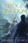 The Bridge Kingdom : From the No.1 Sunday Times bestseller of A Fate Inked in Blood - eBook