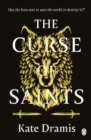 The Curse of Saints : The Spellbinding No 2 Sunday Times Bestseller - Book