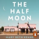 The Half Moon - eAudiobook