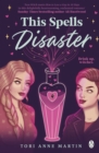 This Spells Disaster : The steamy sapphic romance to curl up with this winter! - Book