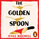 The Golden Spoon : A cosy murder mystery that brings Great British Bake-off to Agatha Christie! - eAudiobook