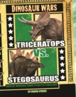 Triceratops vs Stegosaurus : When Horns and Plates Collide - Book