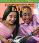 I Know Someone with Dyslexia - Book