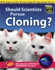 Should Scientists Pursue Cloning? - Book